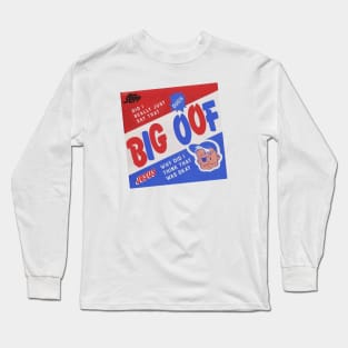 Oof Long Sleeve T-Shirt